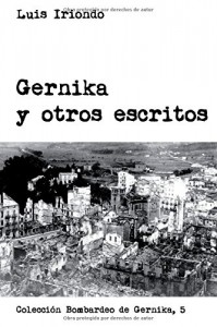Gernika y otros escritos